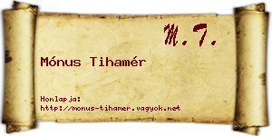 Mónus Tihamér névjegykártya